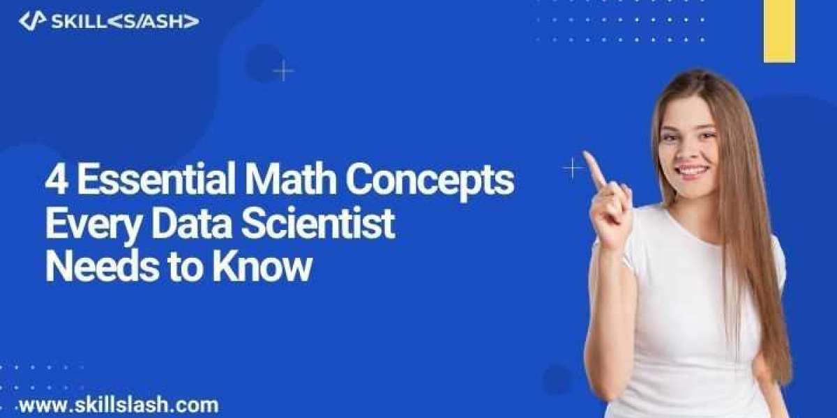 4 Essential Math Concepts Every Data Scientist Needs to Know
