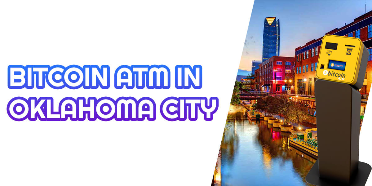 Bitcoin ATM in Oklahoma City | United States