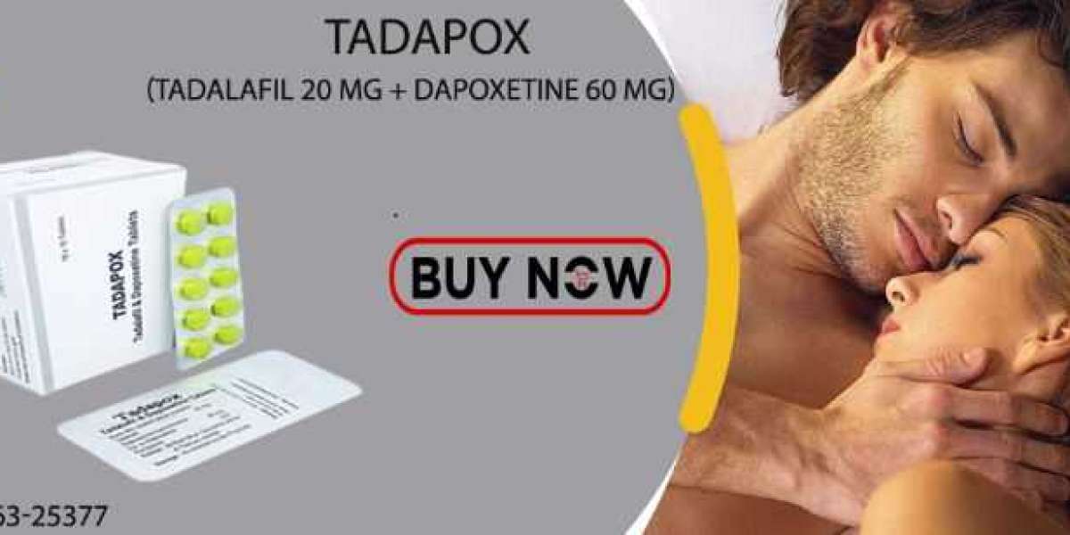 Powerful Pills to Treat Male ED and Sexual Problem Issue Solution With Tadapox