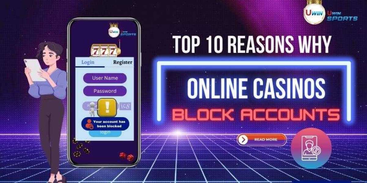 Top 10 Reasons Why Online Casinos Block Accounts