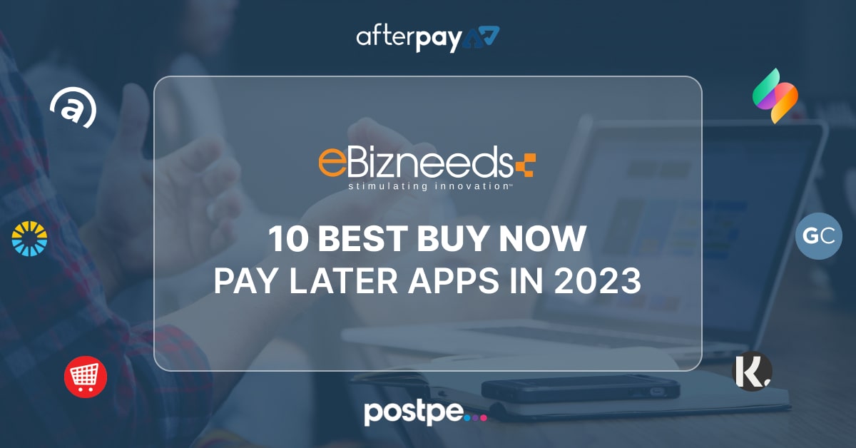 10 Best Buy Now Pay Later Apps In 2023