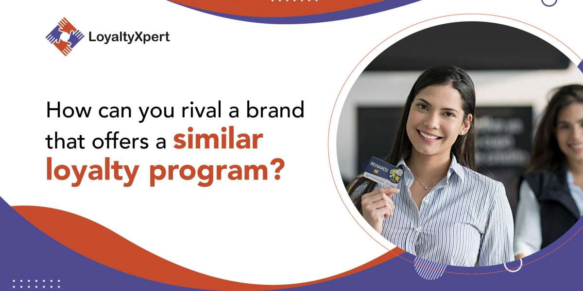 How Can You Rival a Brand that Offers a Similar Loyalty Program?