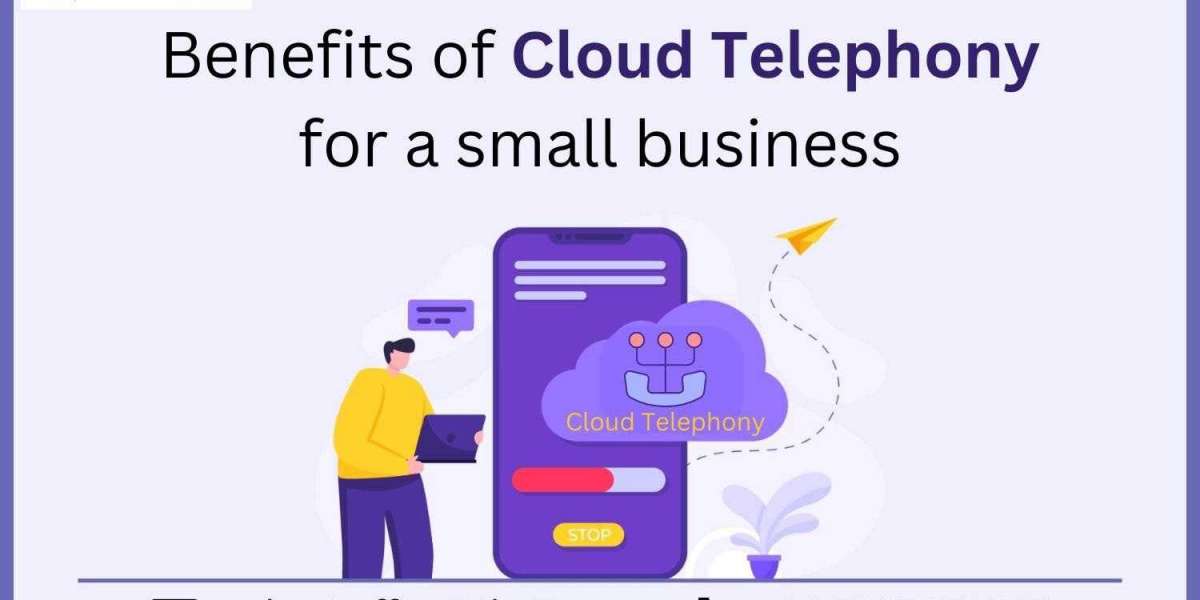 Benefits of Cloud Telephony for a Small Business