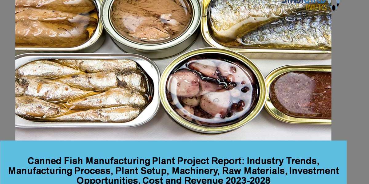 Canned Fish Manufacturing Plant 2023-2028: Project Report, Cost and Revenue, Business Plan– Syndicated Analytics