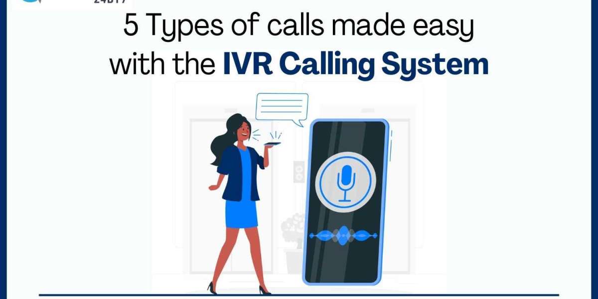 5 Types of Calls Made Easy with the IVR Calling System