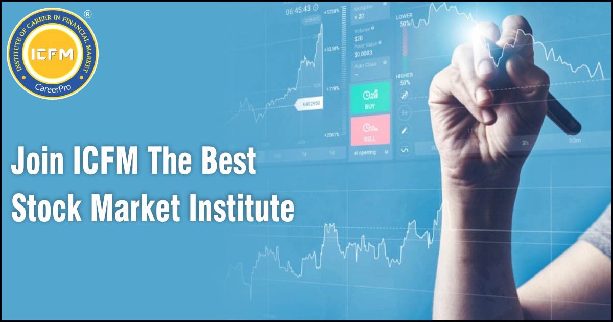 Join ICFM: The Best Stock Market Institute | by Icfm india | Jan, 2023 | Medium