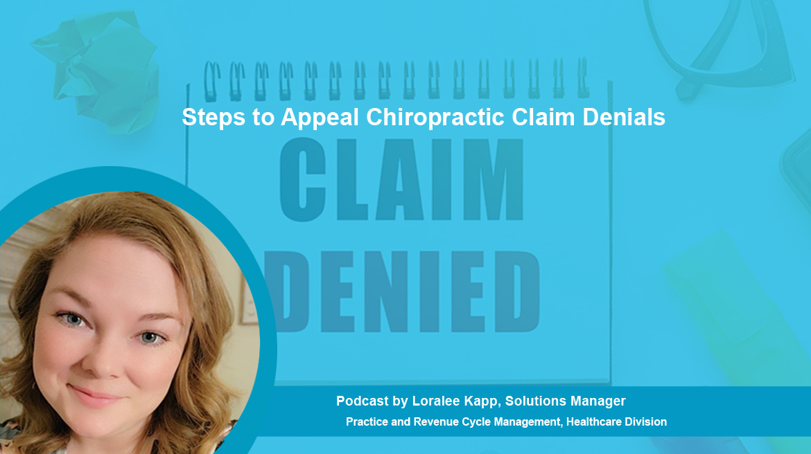 Podcast | Steps to Appeal Chiropractic Claim Denials