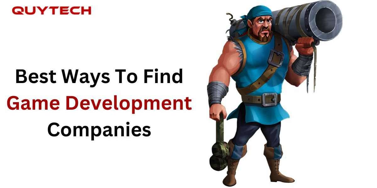 Best Ways To Find Game Development Companies