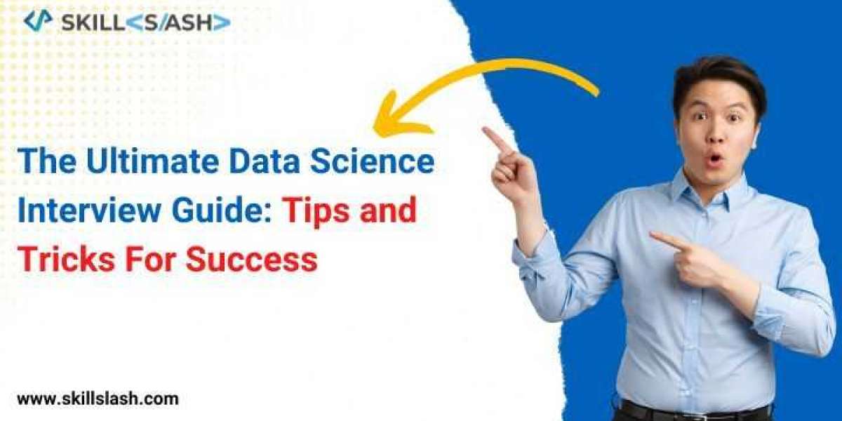 The Ultimate Data Science Interview Guide: Tips and Tricks For Success