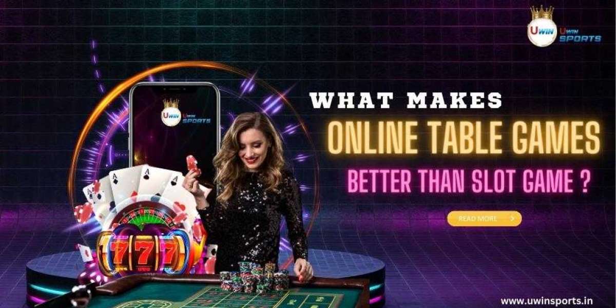 What makes Online Table Games better than Slot Games?