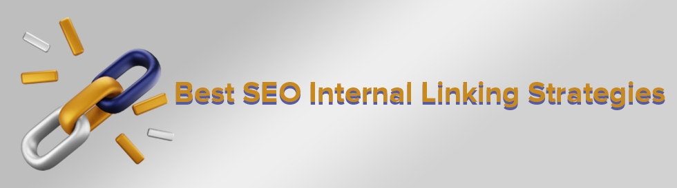 10 Best Internal Linking Strategies for SEO