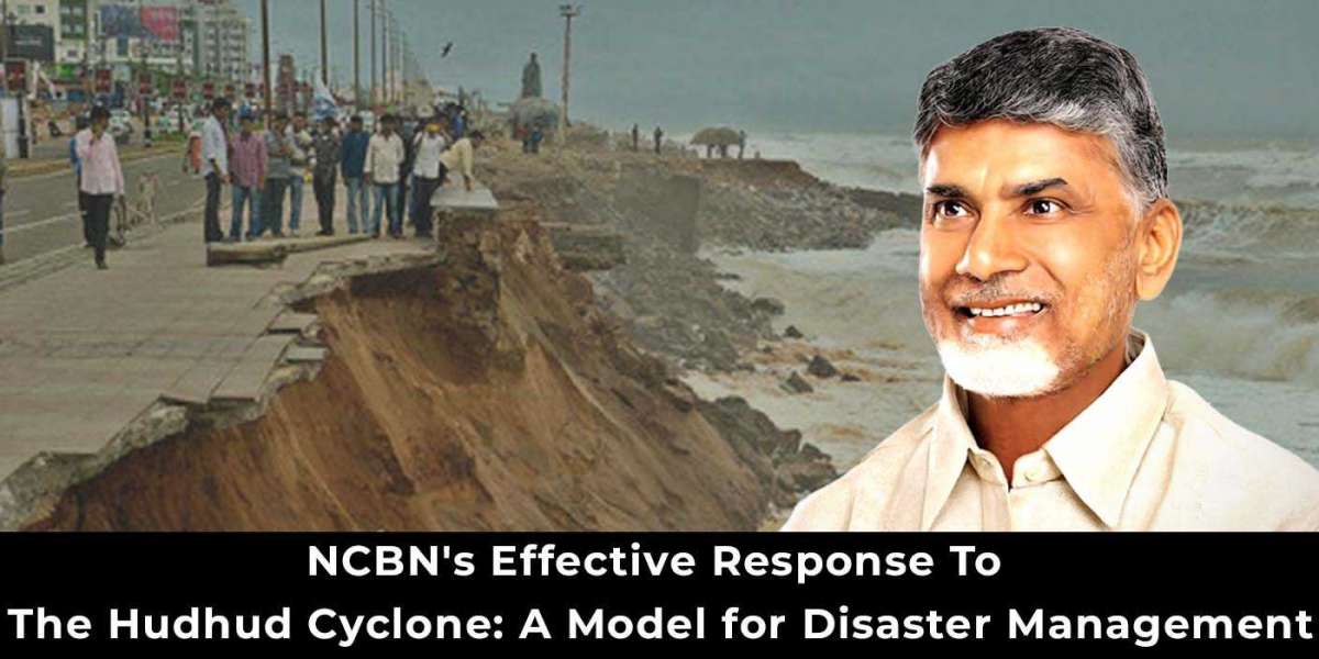 NCBN's Effective Response To The Hudhud Cyclone: A Model for Disaster Management