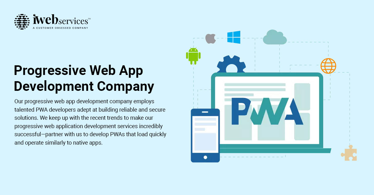 Progressive Web App Development Services Company In USA