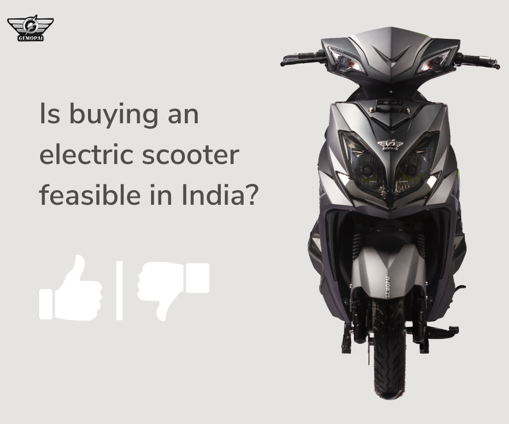 Is Buying An Electric Scooter Feasible In India | Pros and Cons