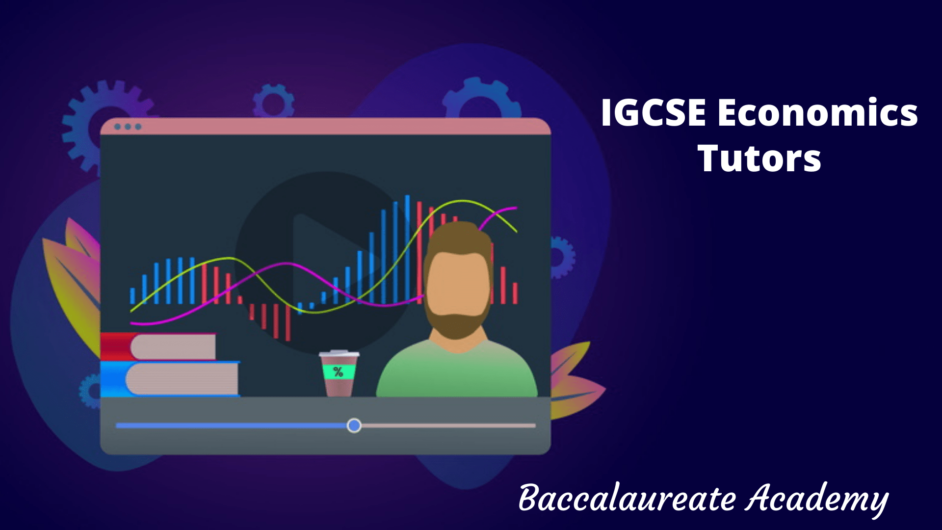 IGCSE Economics Tutors | Online IGCSE Economics Tutors - Baccalaureate Academy