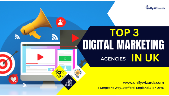 Top 3 Digital Marketing Agencies in UK
