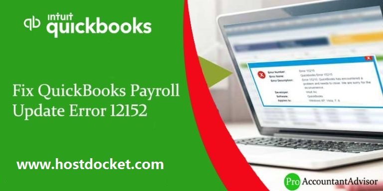 QuickBooks Payroll Update Error 12152 - Ways to Fix, Resolve It