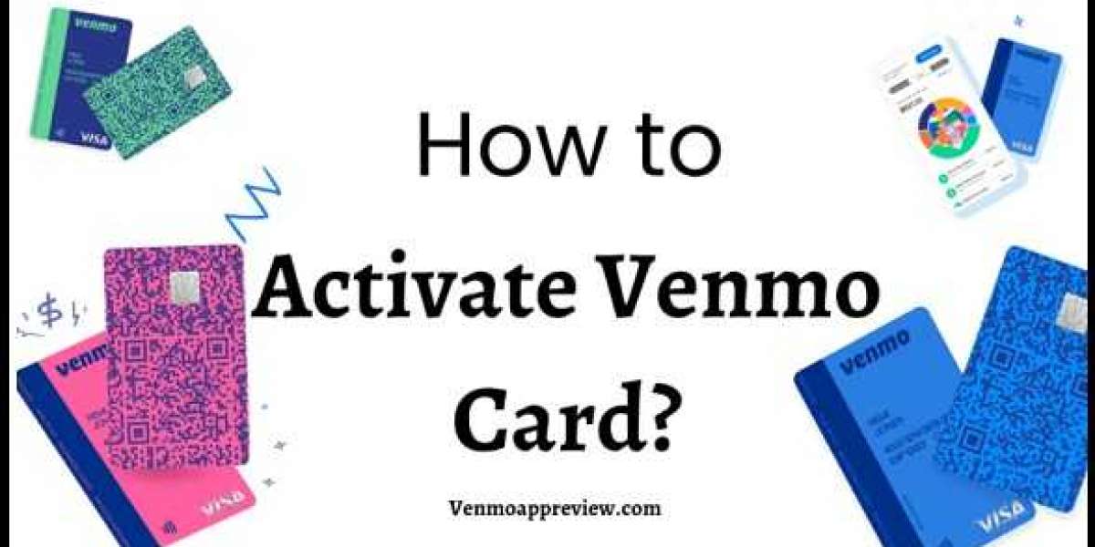 How to Activate Venmo Card?