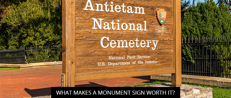 What Makes A Monument Sign Worth It? - More Than Words Sign Solutions