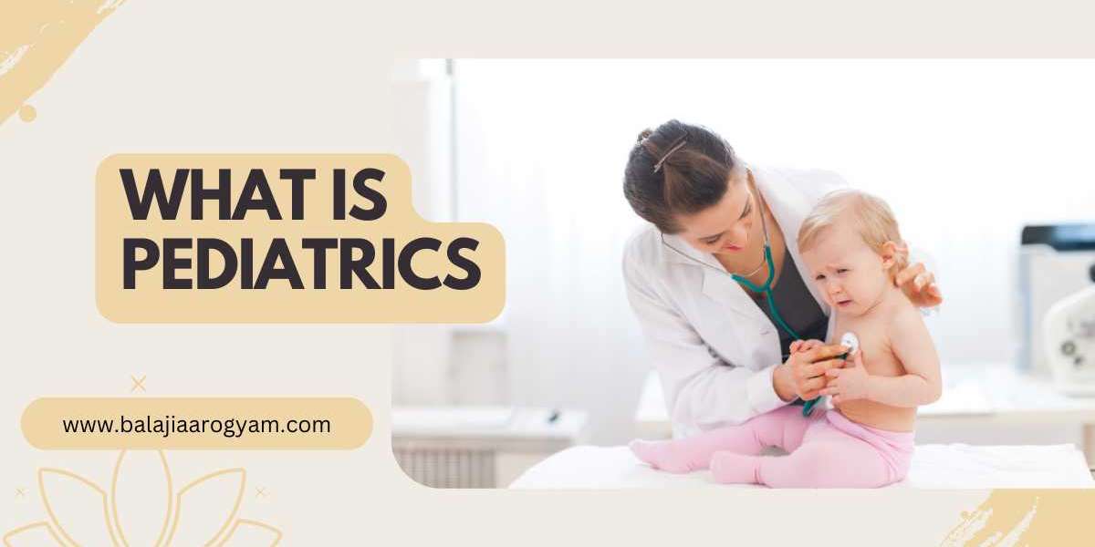 What is Pediatrics