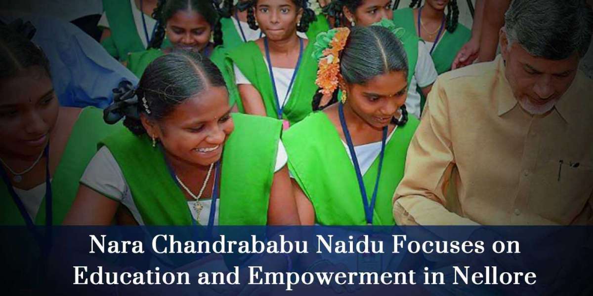 Nara Chandrababu Naidu Focuses on Education and Empowerment in Nellore.