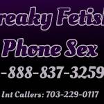 Freaky Fetish Phone Sex
