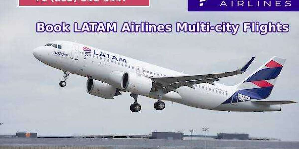 How to Book LATAM Airlines Multi-city Flights?