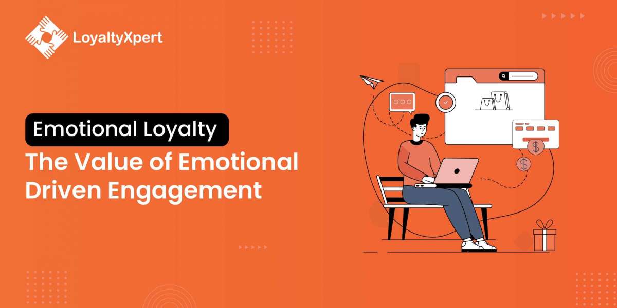 Emotional Loyalty – The Value of Emotional-Driven Engagement
