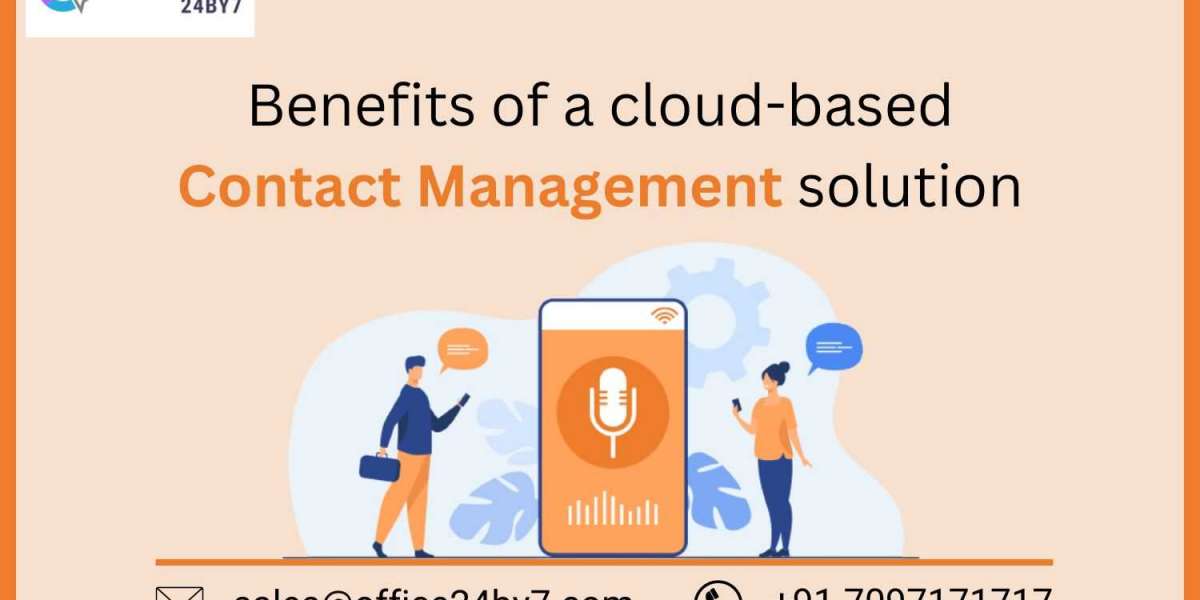 Benefits of a Cloud-Based Contact Management Solution