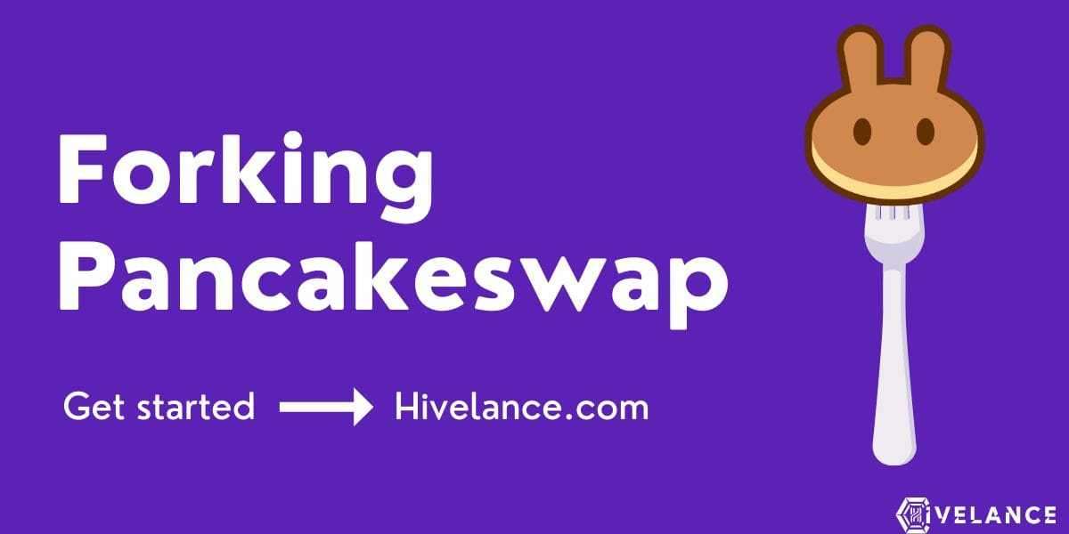 How to Fork Pancakeswap on Binance Smart Chain?