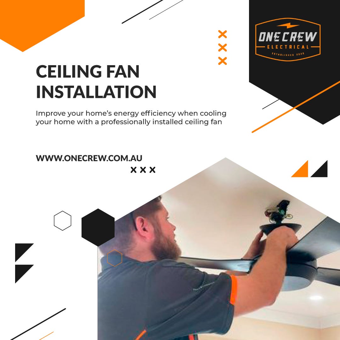 Where To Hang A Ceiling Fan. Ceiling fans are not simply electrical… | by OneCrew Electrical | Mar, 2023 | Medium