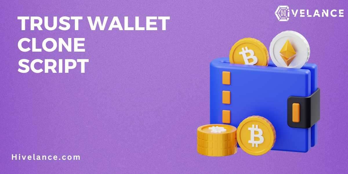 Trust Wallet Clone Script: Your One-Stop Solution for Crypto Storage and Management