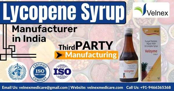 Top #1 Third-Party Lycopene Syrup Manufacturers in India | Velnex Medicare