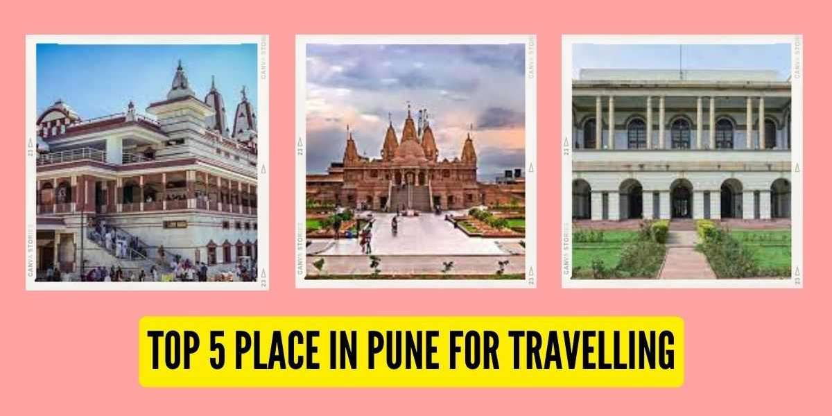Top 5 Place in Pune for Travelling