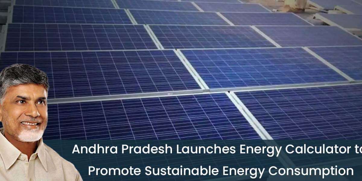 Andhra Pradesh Launches Energy Calculator to Promote Sustainable Energy Consumption