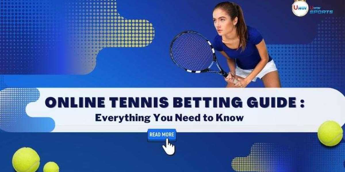 Online Tennis Betting Guide: Everything You Need to Know