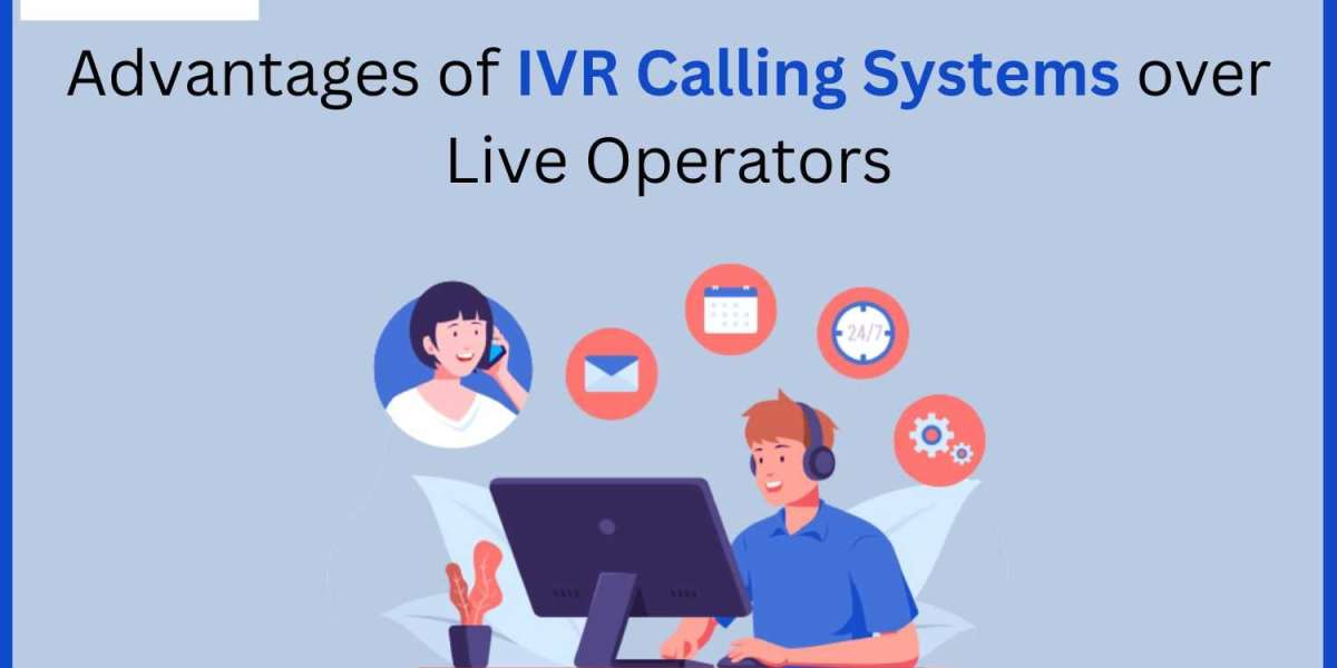 Advantages of IVR Calling Systems over Live Operators