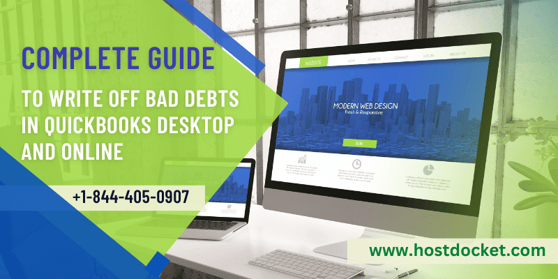 Guide to Write Off Bad Debts in QuickBooks Desktop & Online