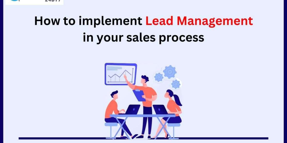 How to Implement Lead Management in Your Sales Process