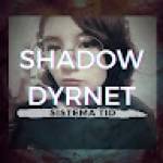 ShadowDyrnet