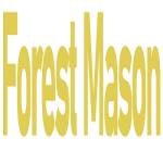 Forest Mason Guide
