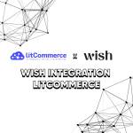 Wish Integration LitCommerce