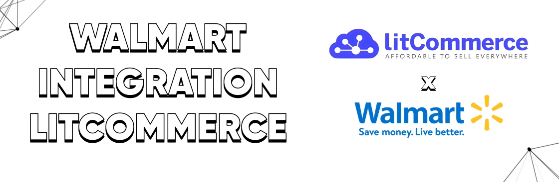 Walmart Integration LitCommerce