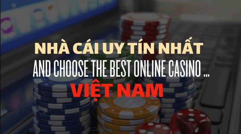 Nhà cái uy tín - Top 10 nhà cái uy tín nhất thị trường Việt Nam & Thế Giới