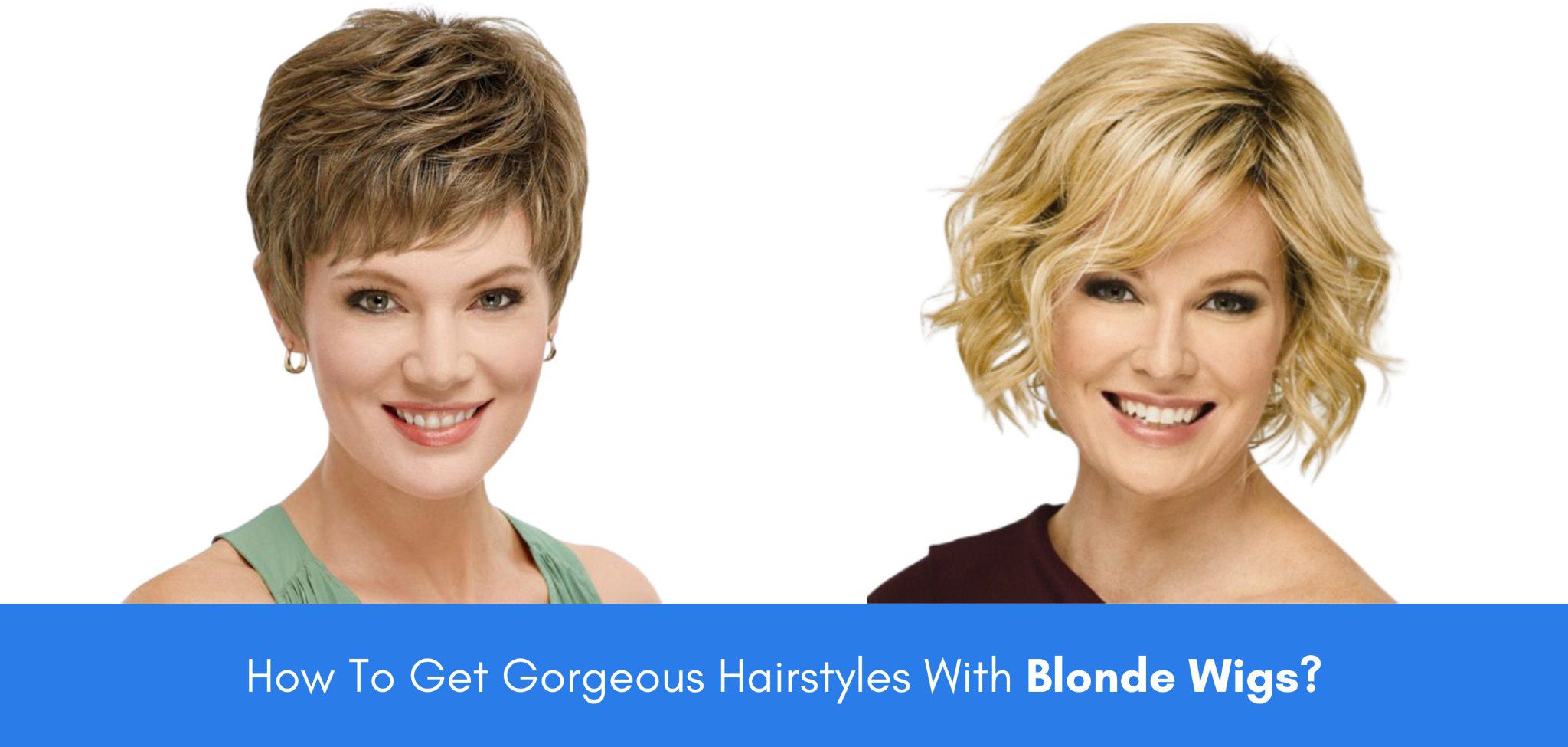 How To Get Gorgeous Hairstyles With Blonde Wigs? | Wig.com