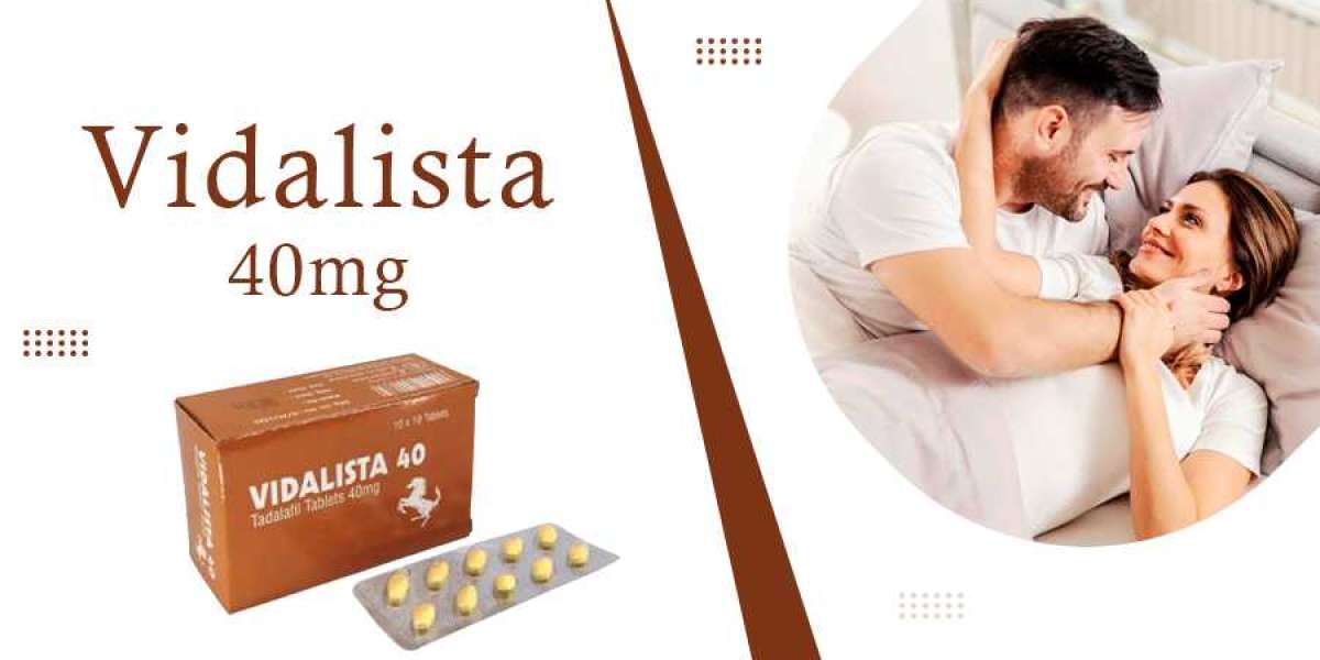 Keep Your Sexual Life Alive With Vidalista 40