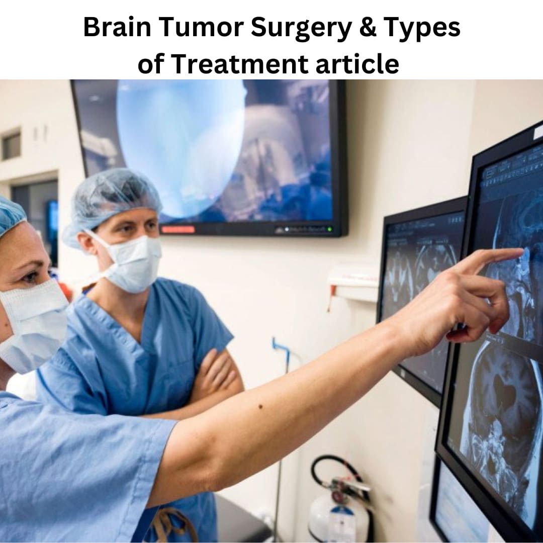 Brain Tumor Surgery & Types of Treatment article  | Feast
