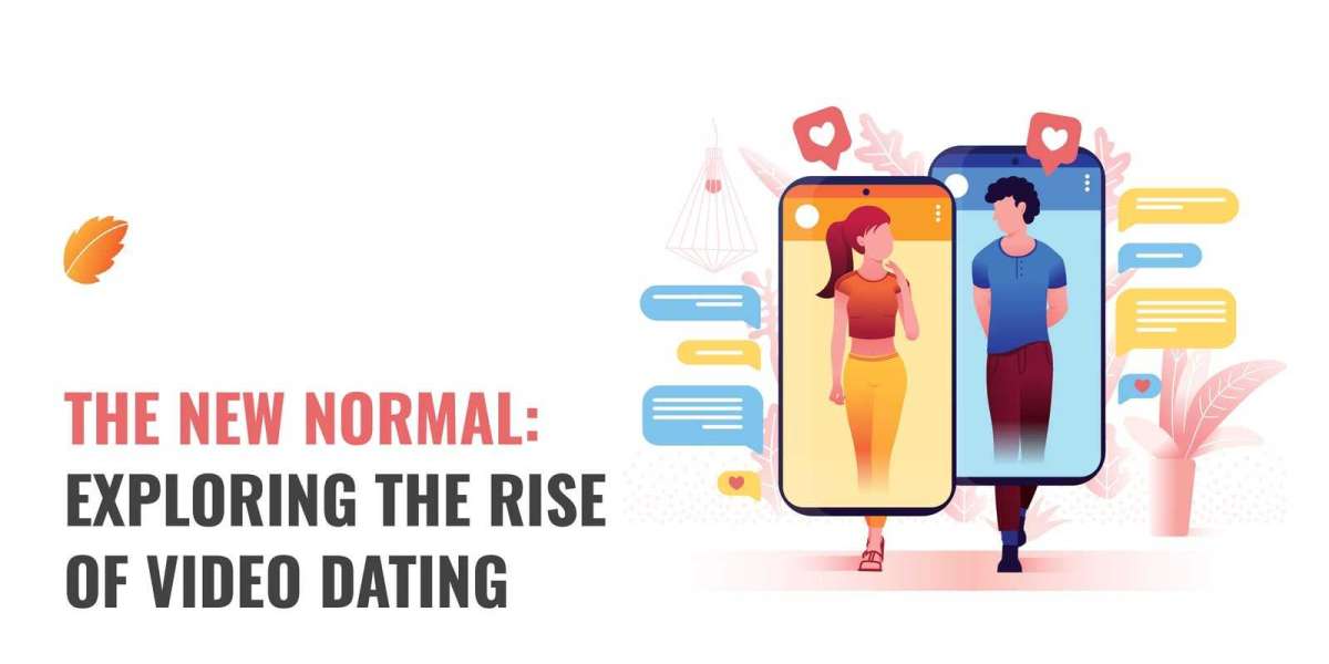 The New Normal: Exploring the Rise of Video Dating