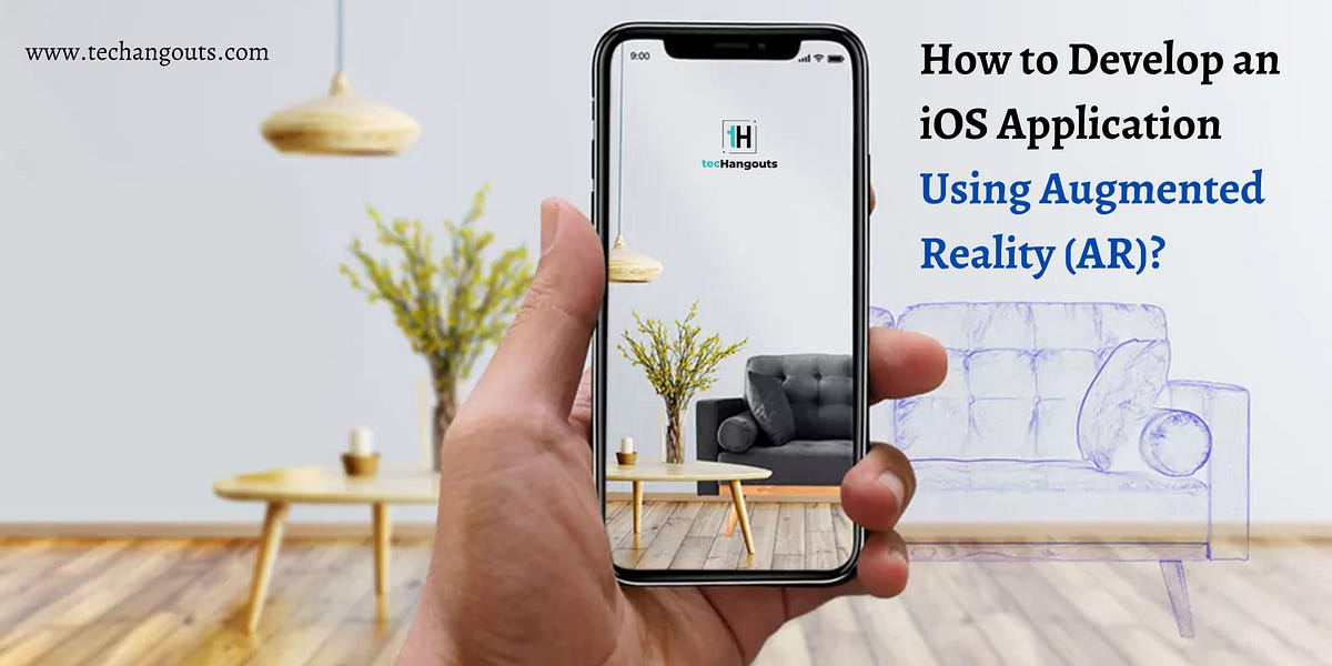 Exploring the Possibilities of Augmented Reality (AR) in iOS App Development | by tecHangouts | Mar, 2023 | Medium