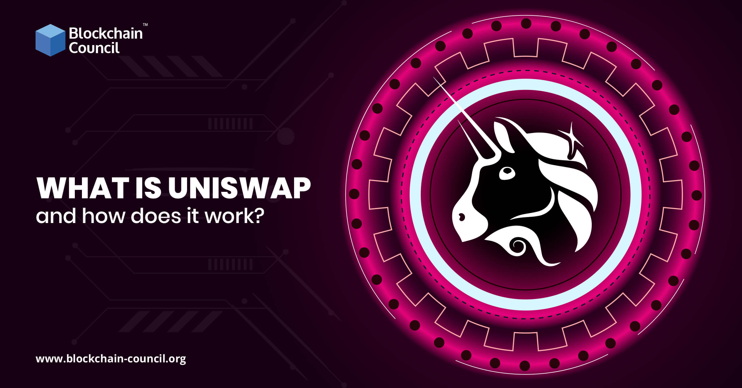 What is Uniswap (UNI), and how does it work? - Blockchain Council